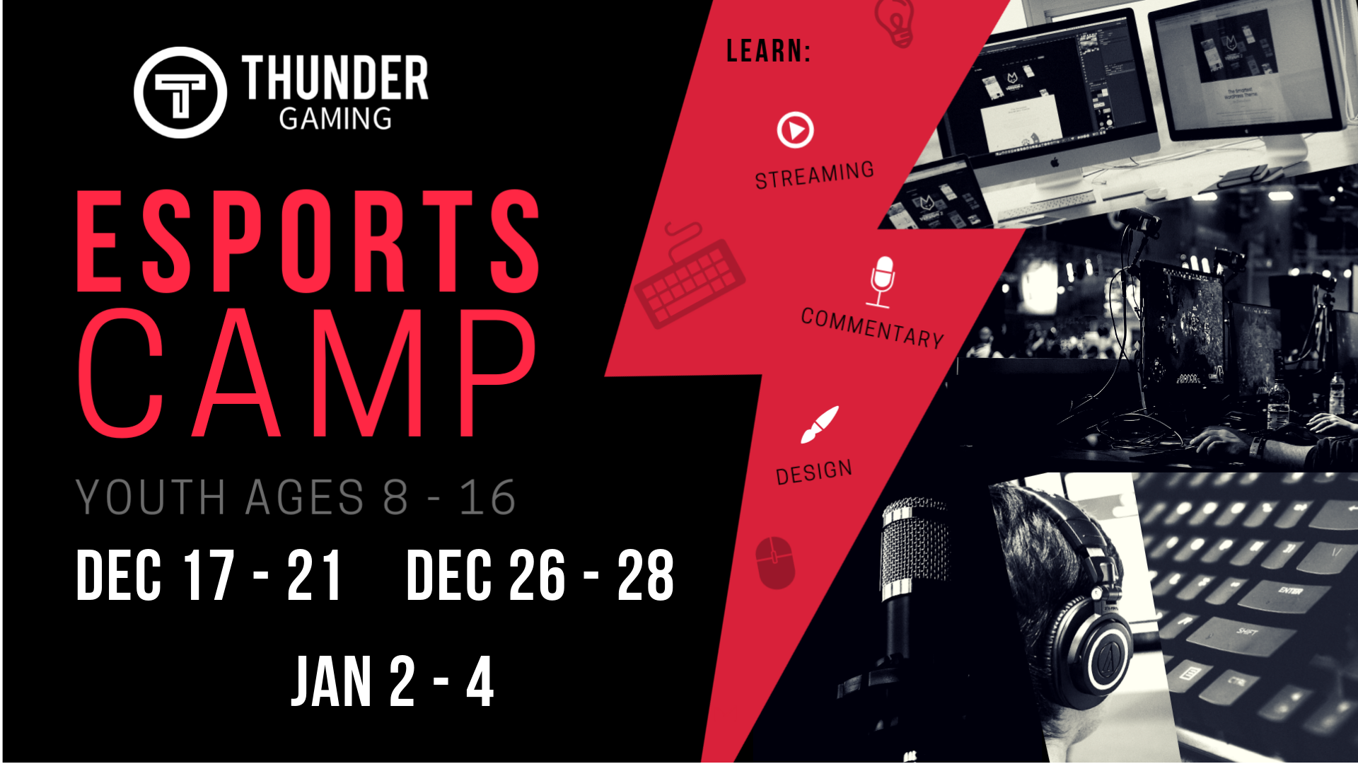 Thunder Gaming Winter Esports Camp Thunder Gaming